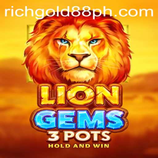 Exploring LionGems3pots: The Game of Rich Gold 88